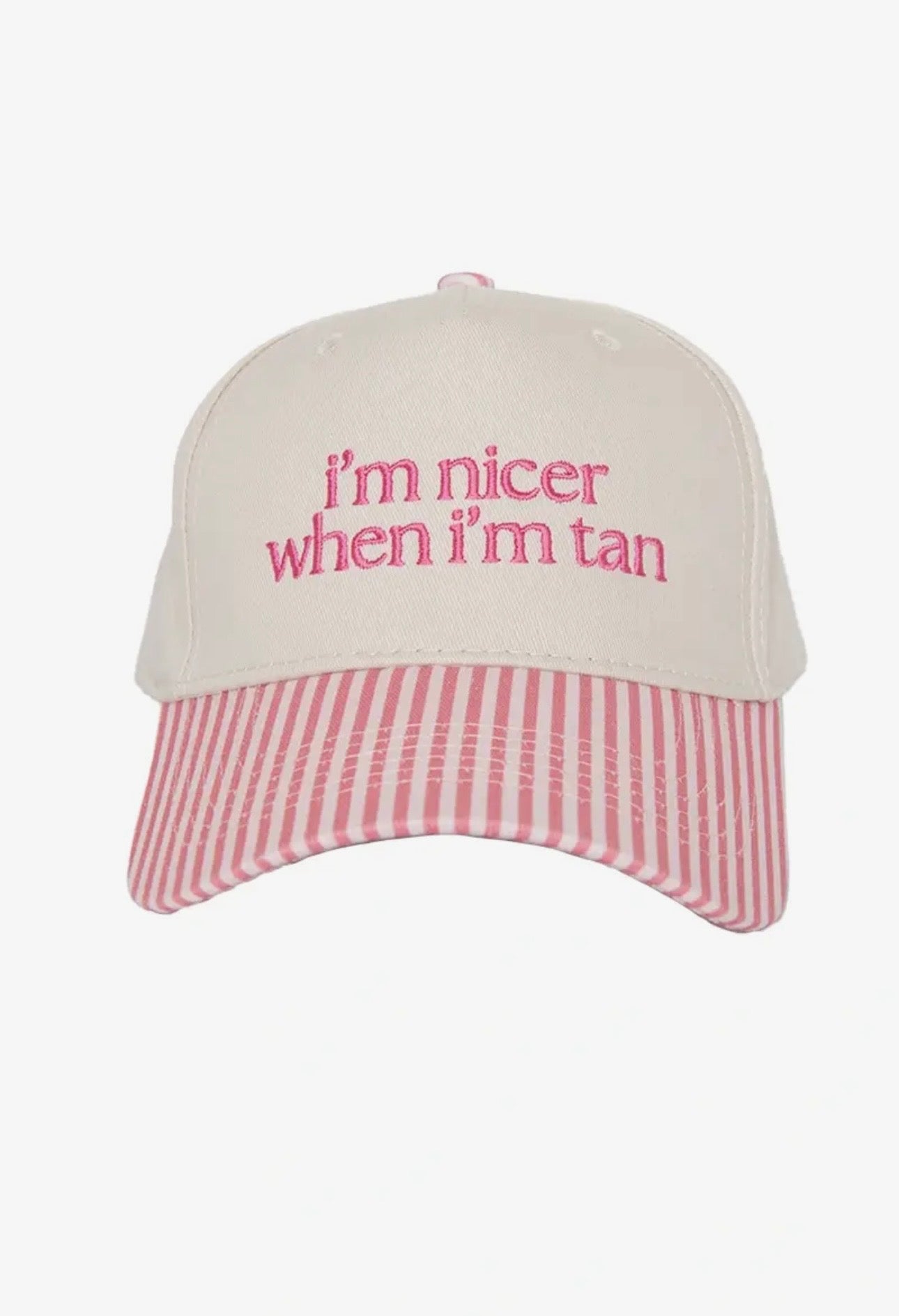 "I'm Nicer When I'm Tan" 2 Toned Hat