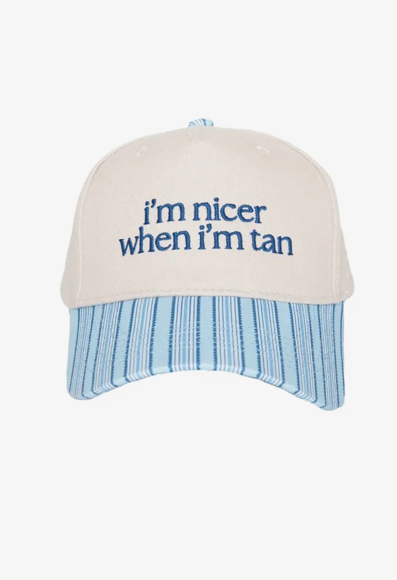 "I'm Nicer When I'm Tan" 2 Toned Hat