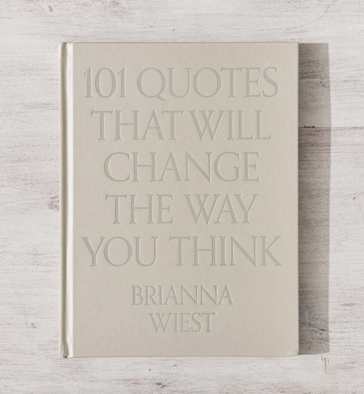 101 Quotes That Will Change the Way You Think